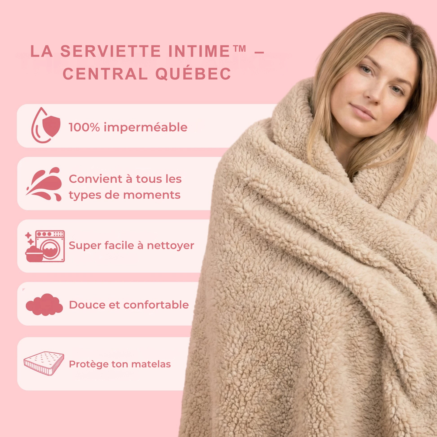 Serviette Intime™ – Central Québec