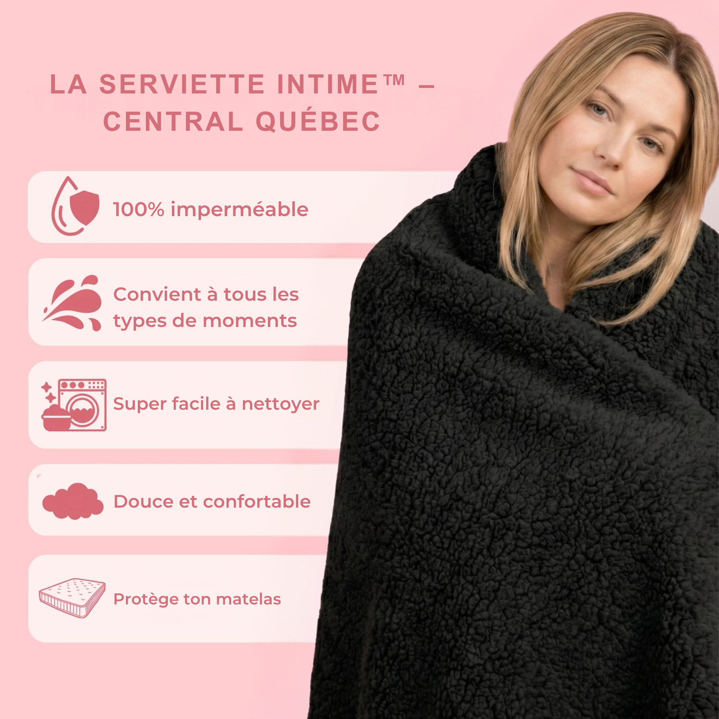Serviette Intime™ – Central Québec